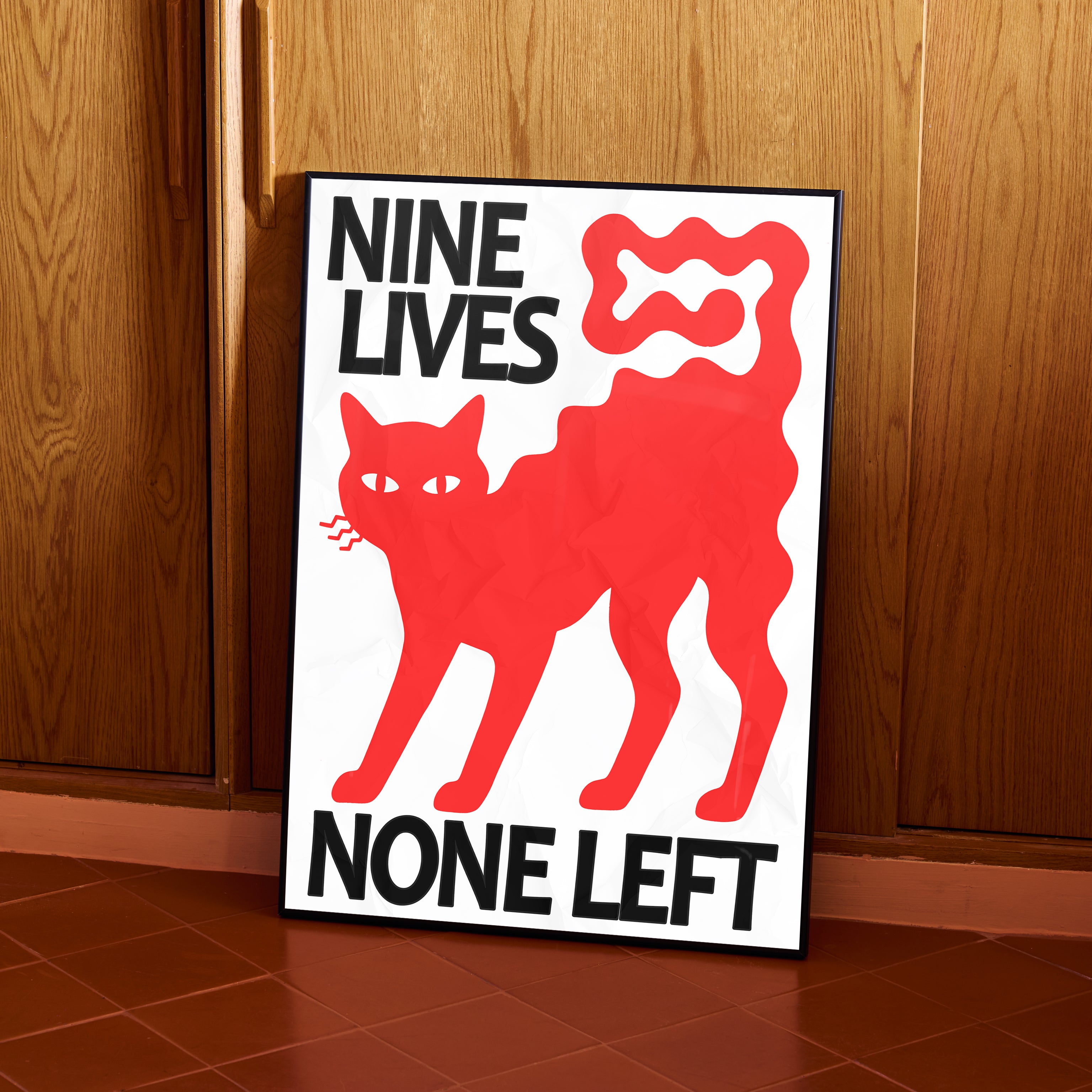 Nine Lives, None Left