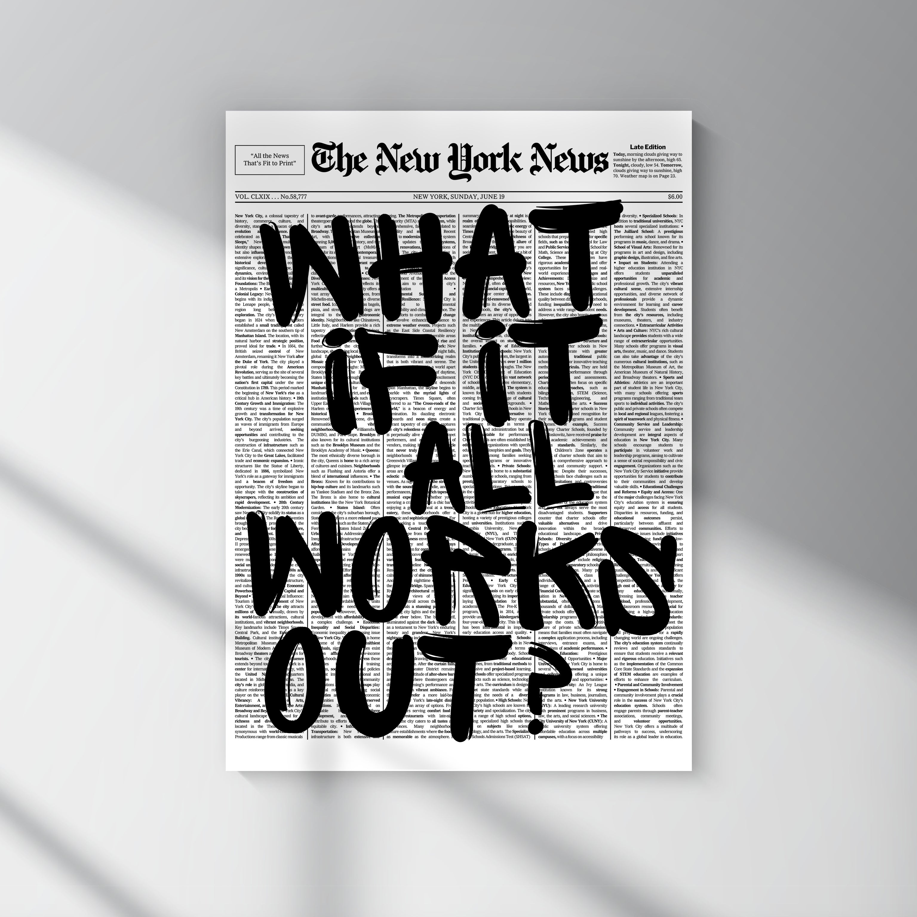What If It All Works Out?