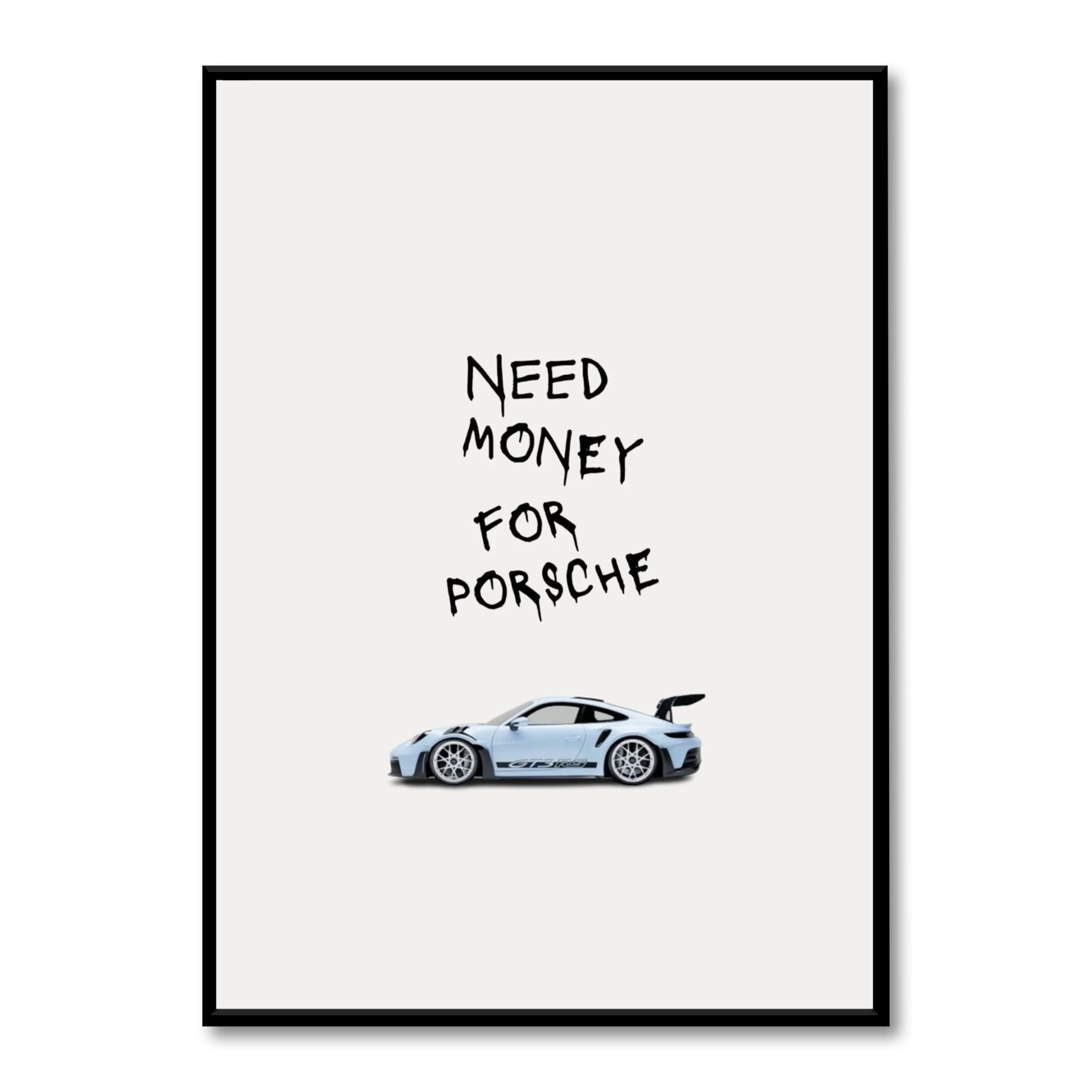 Money For Porsche