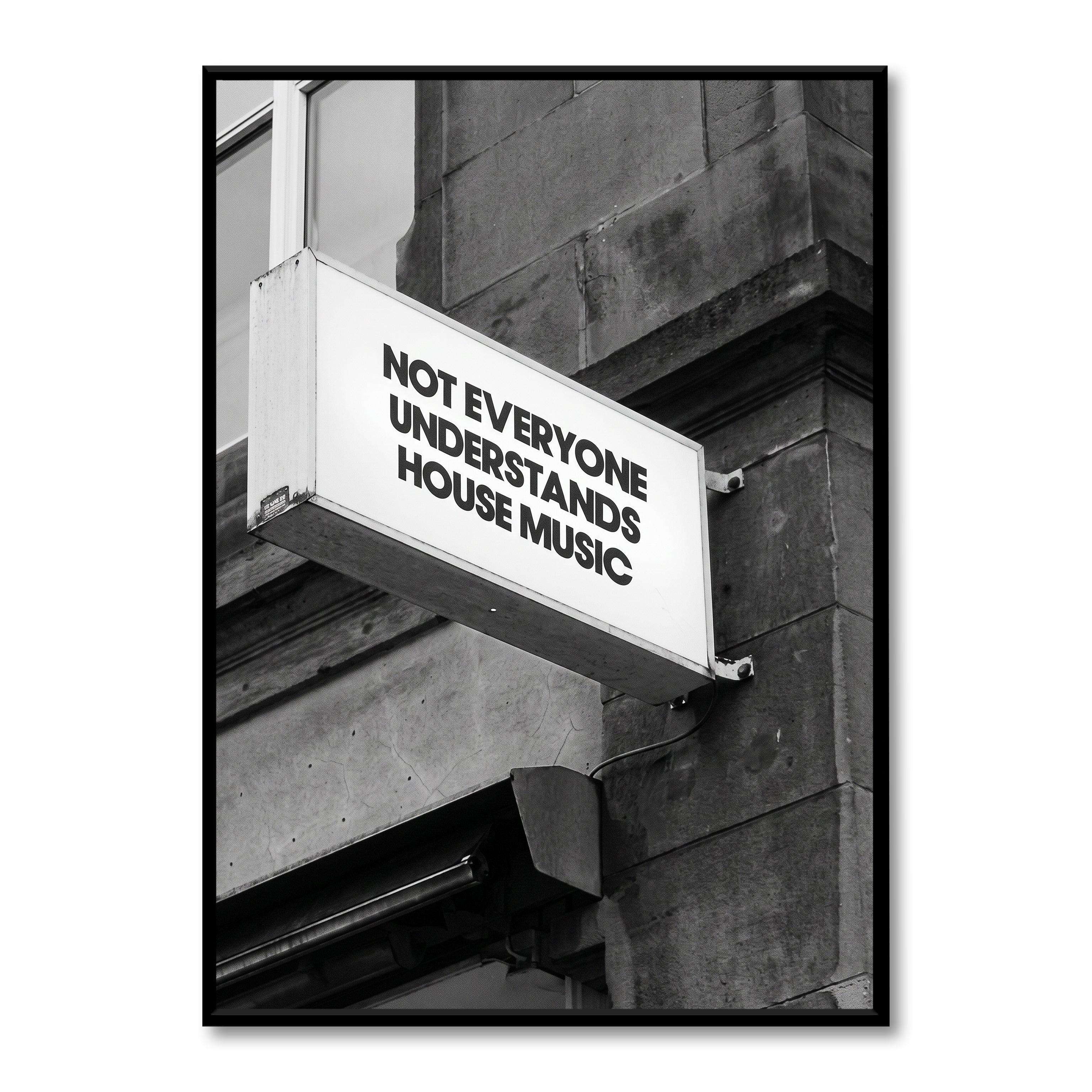 Not Everyone Understands House Music