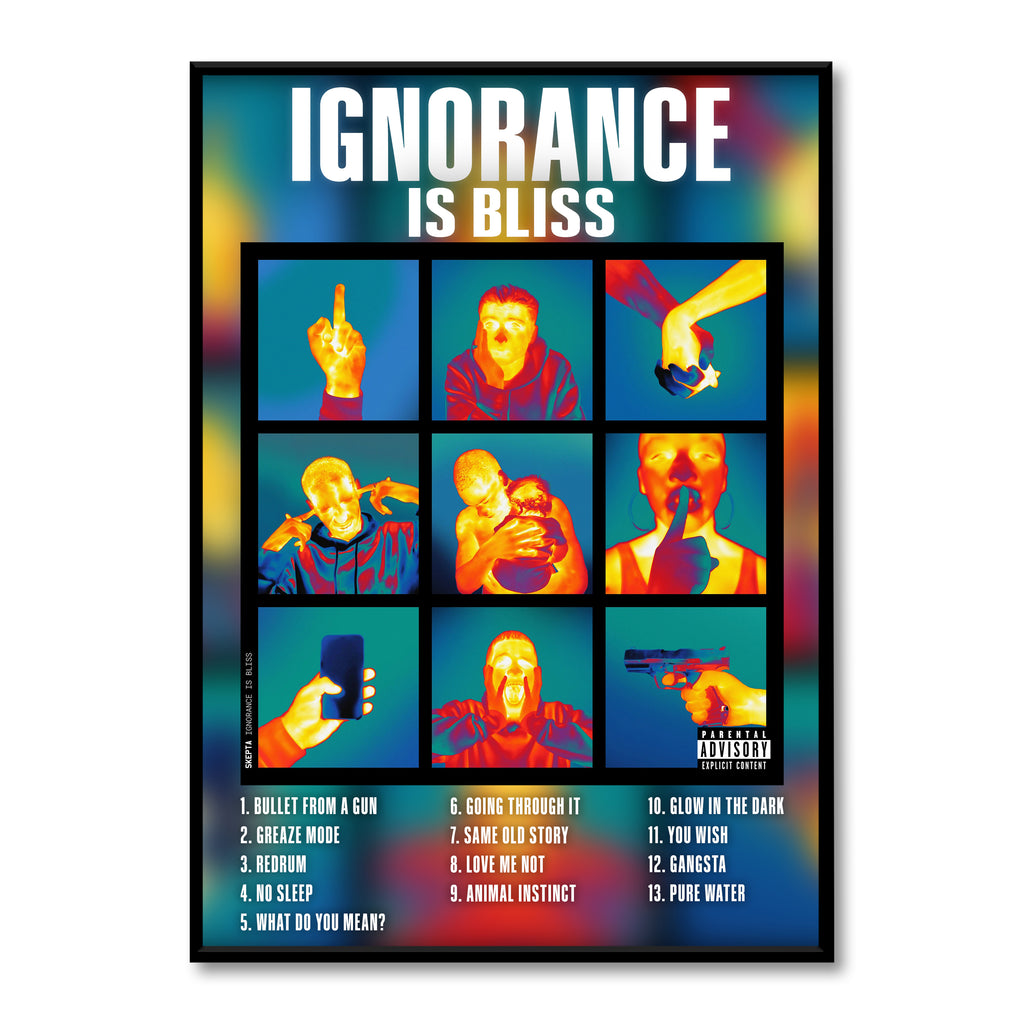 Skepta Ignorance is Bliss