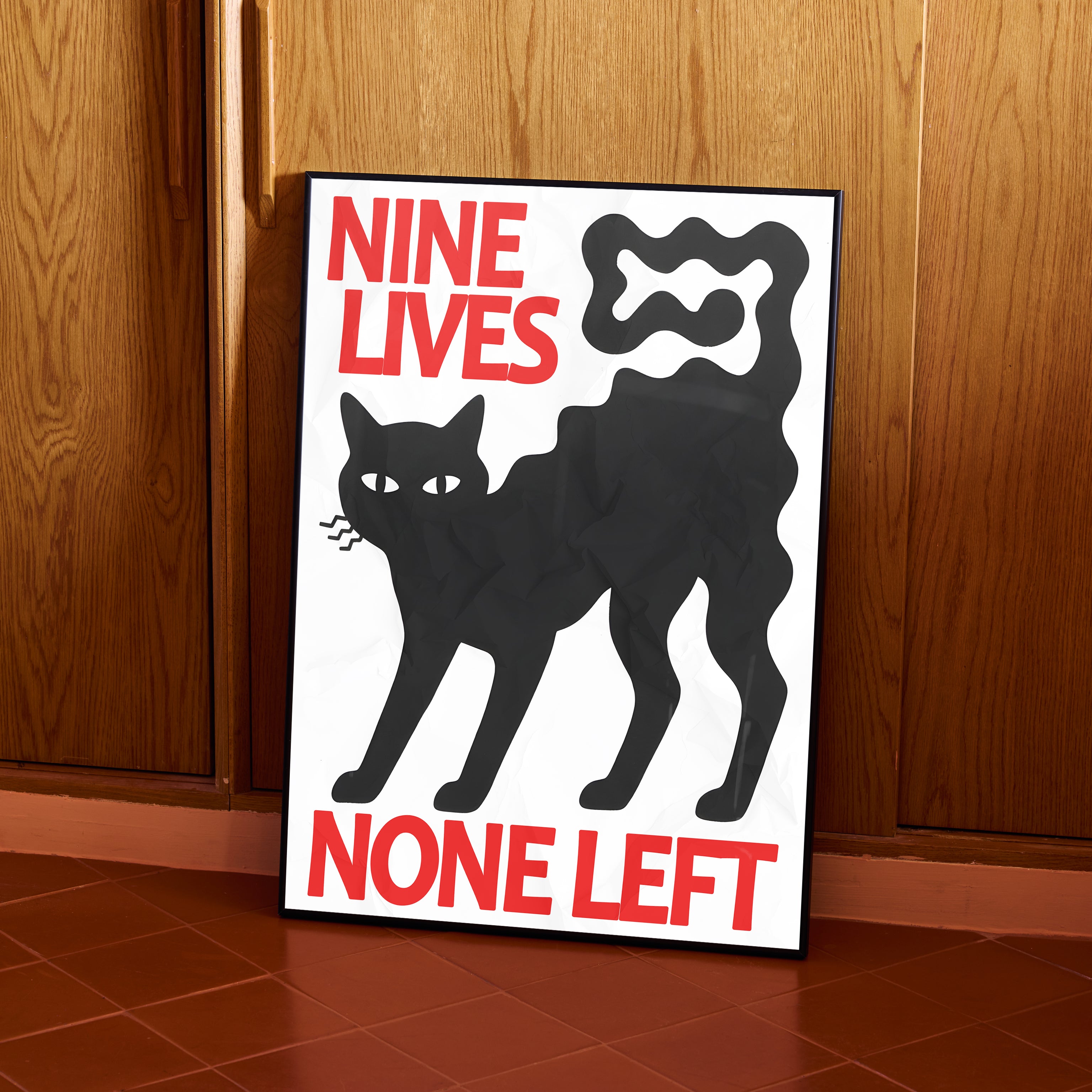 Nine Lives, None Left