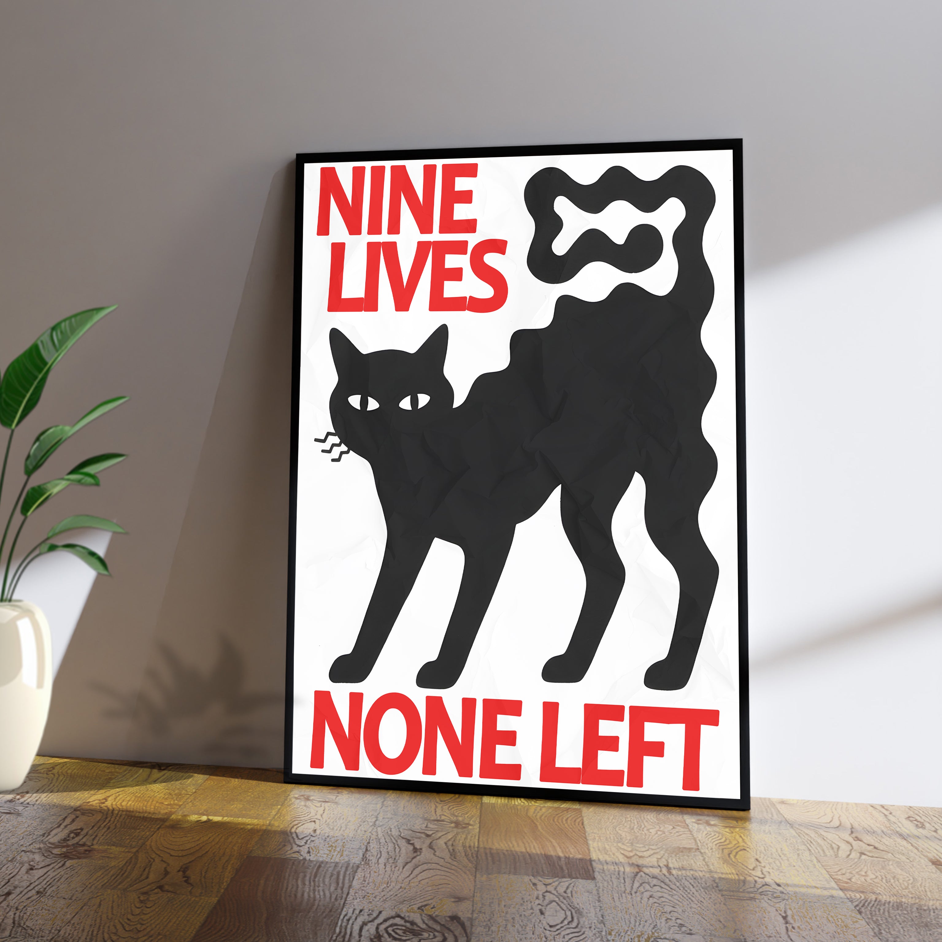 Nine Lives, None Left