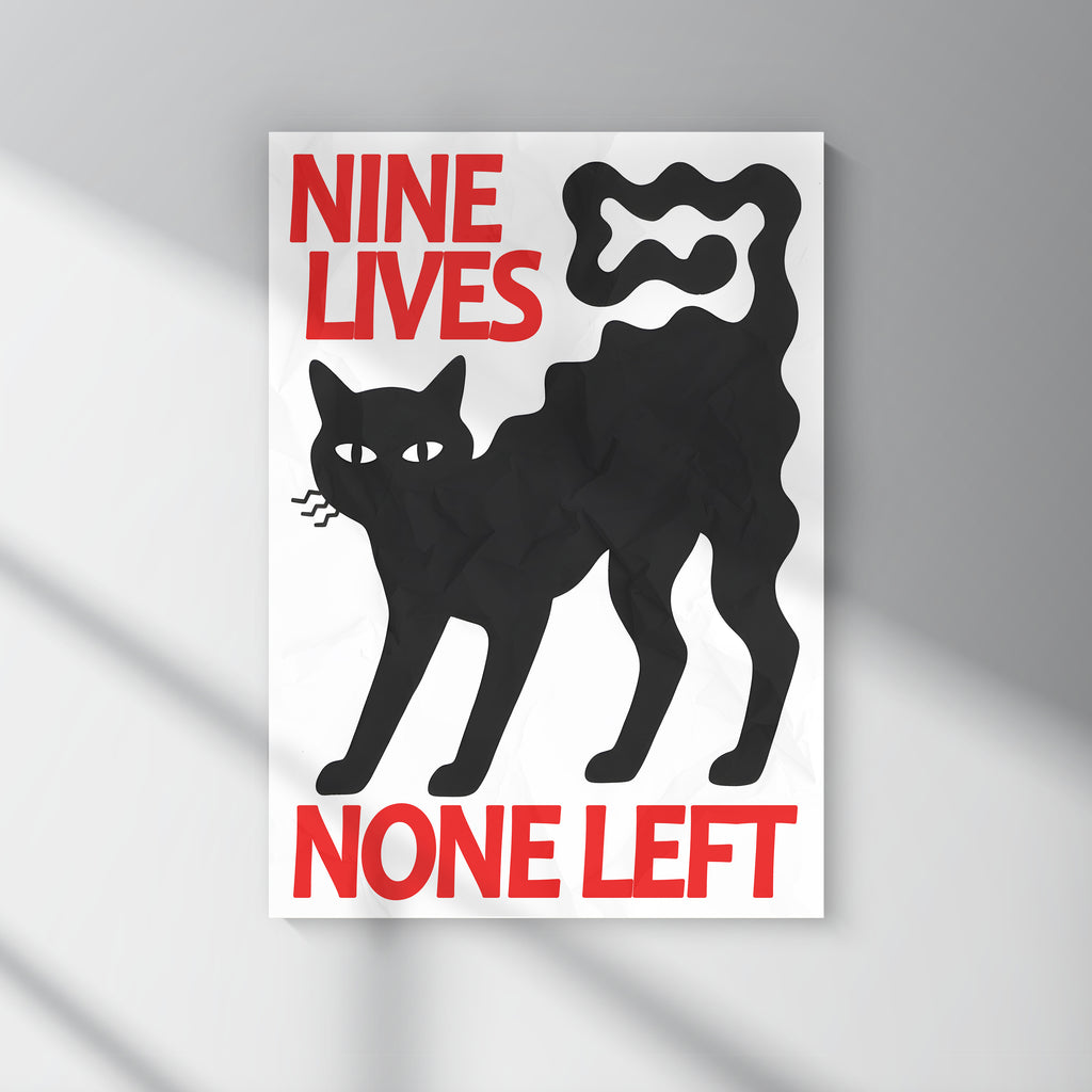 Nine Lives, None Left